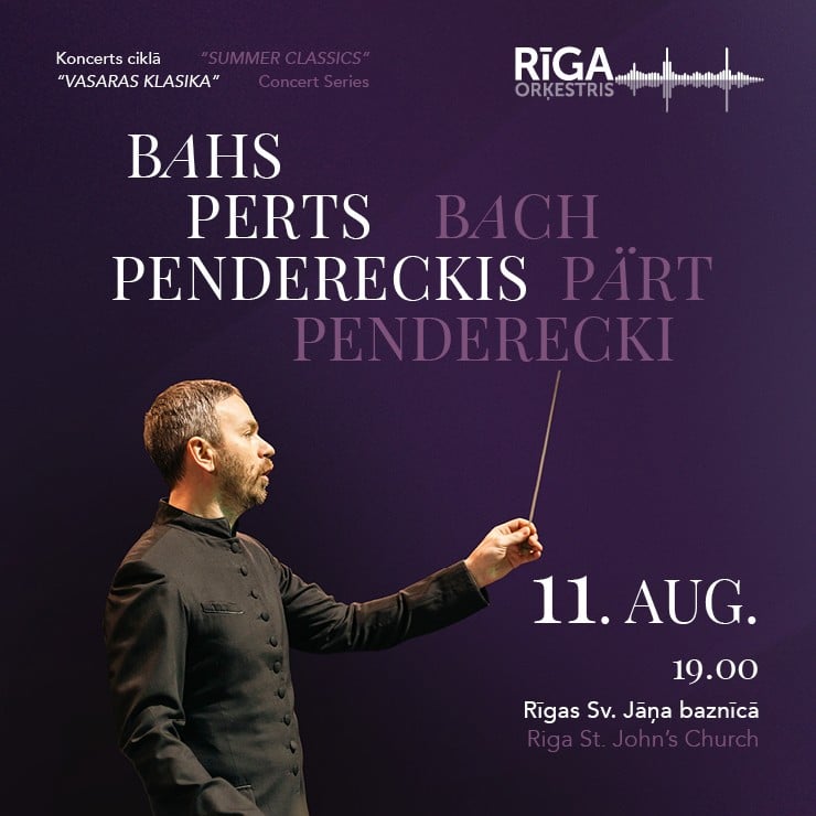 Izrādes "BAHS. PERTS. PENDERECKIS. Koncertu cikls VASARAS KLASIKA" attels