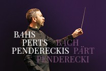 Meklēšanas rezultāta izrādes "BAHS. PERTS. PENDERECKIS. Koncertu cikls VASARAS KLASIKA" attels