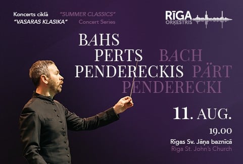 Izrādes "BAHS. PERTS. PENDERECKIS. Koncertu cikls VASARAS KLASIKA" attels