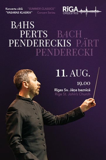 Meklēšanas rezultāta izrādes "BAHS. PERTS. PENDERECKIS. Koncertu cikls VASARAS KLASIKA" attels