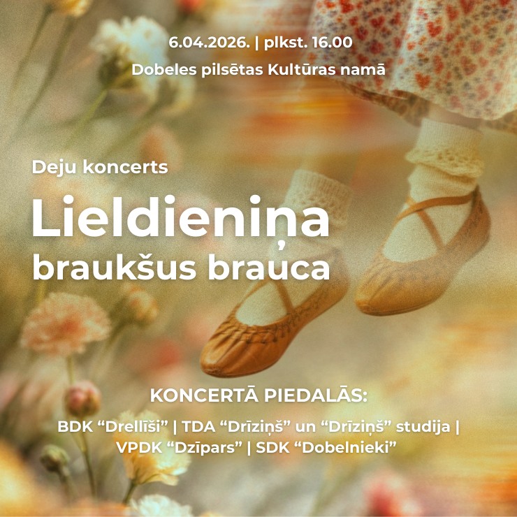 Izrādes "Deju koncerts “Lieldieniņa braukšus brauca”" attels