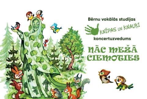 Izrādes "Bērnu vokālās studijas “Knīpas un Knauķi” koncertuzvedums “Nāc mežā ciemoties”" attels