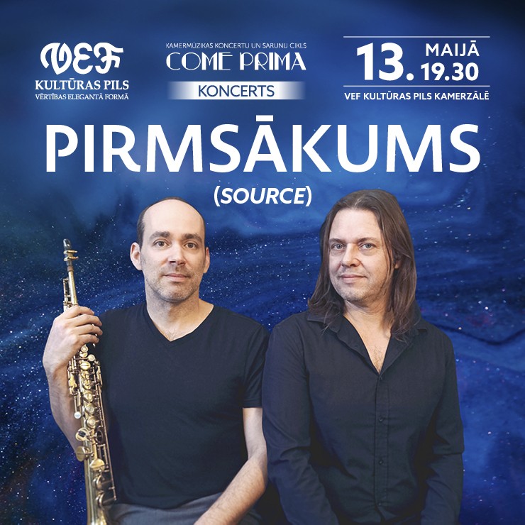 Izrādes "Kamermūzikas koncertu un sarunu cikls COME PRIMA | SOURCE (PIRMSĀKUMS)" attels