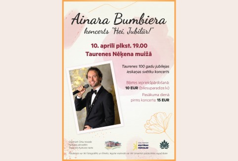 Izrādes "HEI, JUBILĀR! Ainars Bumbieris ielūdz uz Taurenes vārda simtgades ieskaņas svētku koncertu" attels