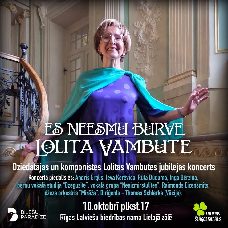 Izrādes "Leģendārās dziedātājas un komponistes Lolitas Vambutes jubilejas koncerts “Es neesmu burve”" attels