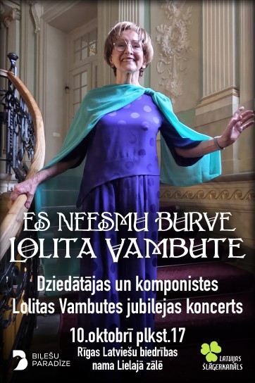 Meklēšanas rezultāta izrādes "Leģendārās dziedātājas un komponistes Lolitas Vambutes jubilejas koncerts “Es neesmu burve”" attels