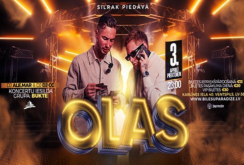 Izrādes "OLAS & BUKTE x Silrak - DJ ALE.MAR & DJ CC" attels