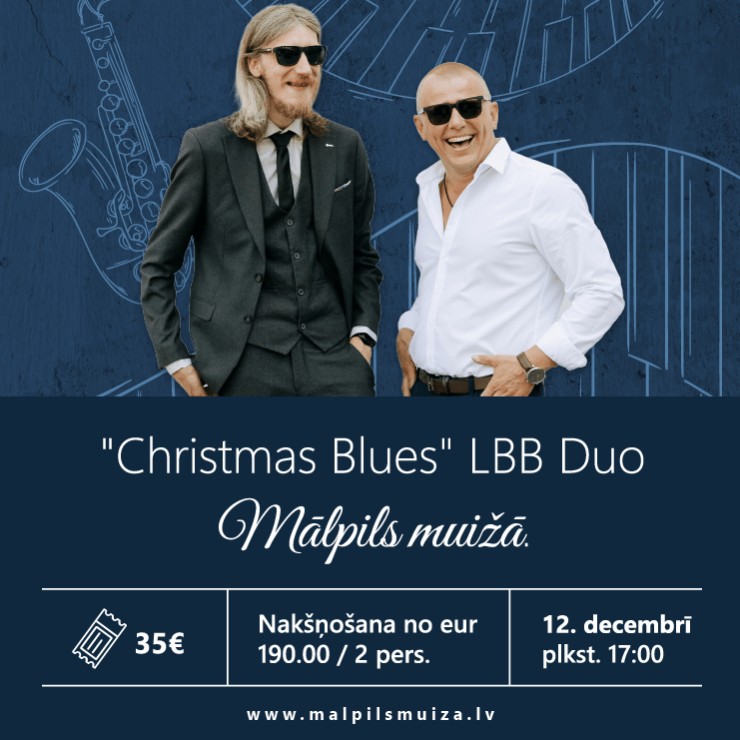 Изображение спектакля "Christmas Blues | LBB Duo Mālpils muižā"