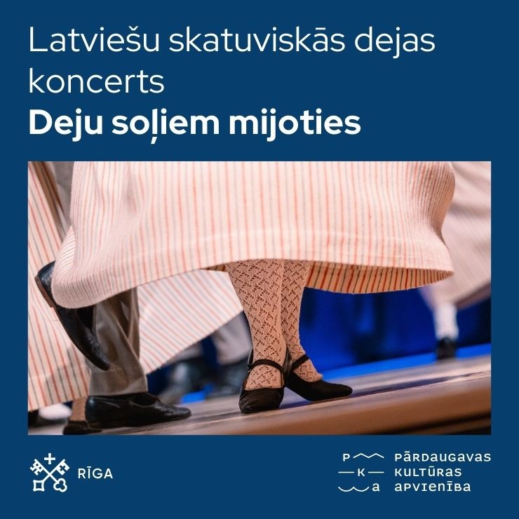 Izrādes "Latviešu skatuviskās dejas koncerts “Deju soļiem mijoties”" attels