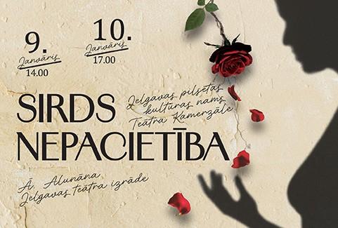 Izrādes "Ā.Alunāna Jelgavas teātra izrāde “Sirds nepacietība”" attels