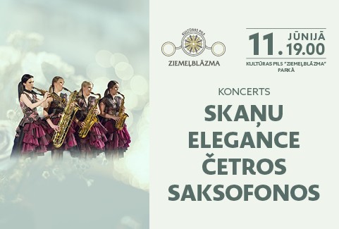 Izrādes "KONCERTS | SKAŅU ELEGANCE ČETROS SAKSOFONOS" attels
