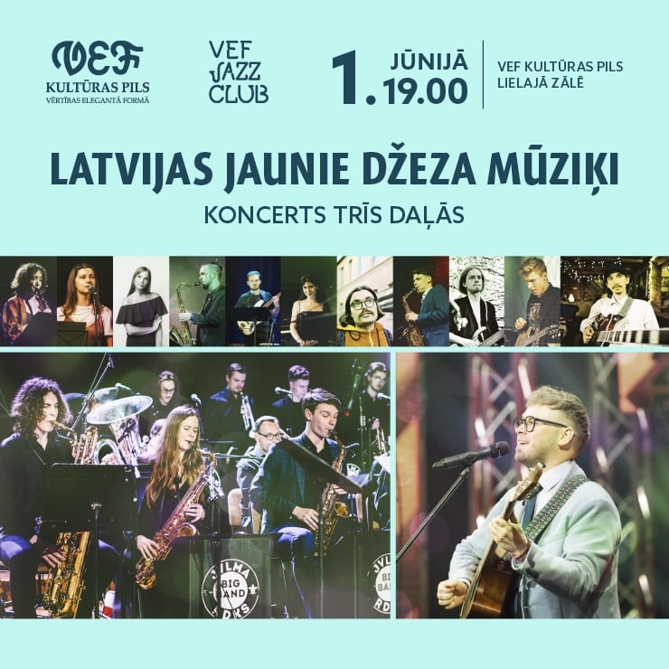 Izrādes "VEF JAZZ CLUB | Latvijas jaunie džeza mūziķi | Koncerts trīs daļās" attels