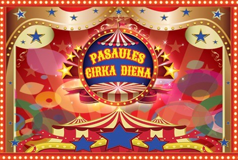 Izrādes "PASAULES CIRKA DIENA" attels