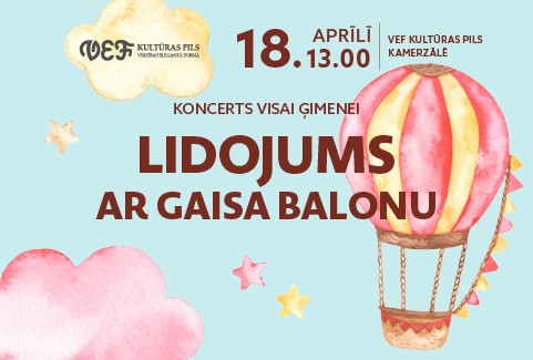 Izrādes "Koncerts visai ģimenei | LIDOJUMS AR GAISA BALONU" attels
