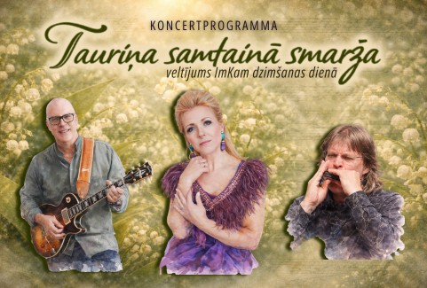 Izrādes "TAURIŅA SAMTAINĀ SMARŽA / veltījums Imantam Kalniņam dzimšanas dienā" attels