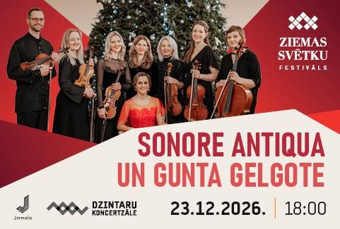 Image of the event "Ziemassvētku festivāls. Sonore Antiqua un Gunta Gelgote"