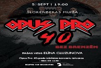 Meklēšanas rezultāta izrādes "OPUS PRO 40 GADI BEZ BREMZĒM | Opus Pro 40 gadu jubilejas koncerts" attels