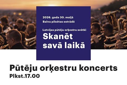 Izrādes "Latvijas pūtēju orķestru svētki “Skanēt savā laikā”" attels
