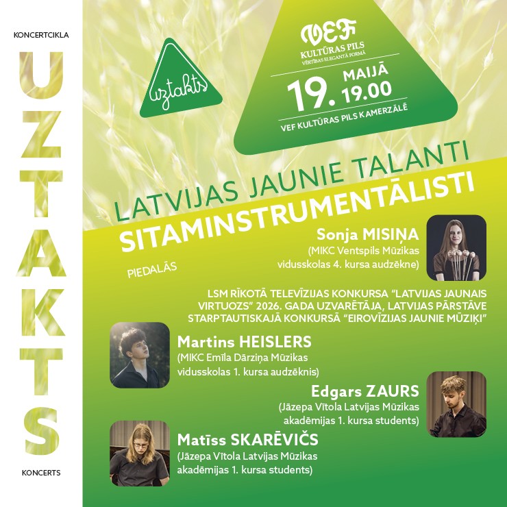 Izrādes "UZTAKTS | LATVIJAS JAUNIE TALANTI | SITAMINSTRUMENTĀLISTI" attels