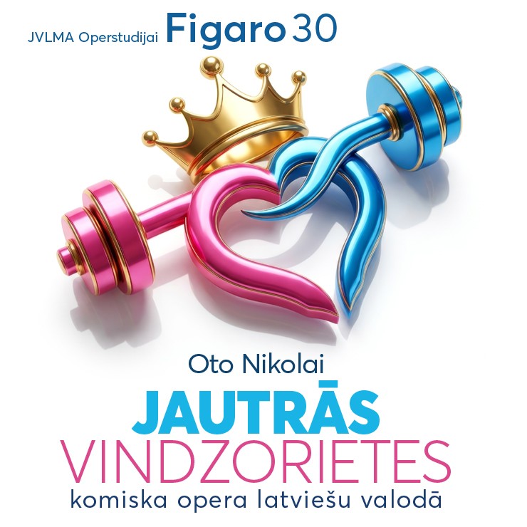 Izrādes "JVLMA Operstudijai „Figaro” – 30 Oto Nikolai JAUTRĀS VINDZORIETES /komiska opera latviešu valodā" attels