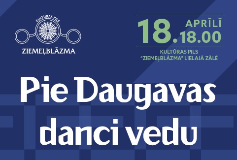 Izrādes "VPDK “Daugava” koncerts | PIE DAUGAVAS DANCI VEDU" attels