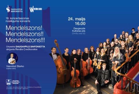 Izrādes "Mendelszons! Mendelszons!! Mendelszons!!! | Orķestra “Daugavpils Sinfonietta” sezonas noslēguma koncerts" attels