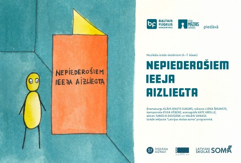 Izrādes "NEPIEDEROŠIEM IEEJA AIZLIEGTA | muzikāla izrāde bērniem un jauniešiem" attels