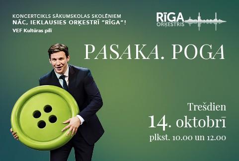 Izrādes "PASAKA. POGA | Koncerts ciklā NĀC, IEKLAUSIES ORĶESTRĪ “RĪGA”!" attels