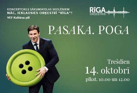 Image of the event "PASAKA. POGA | Koncerts ciklā NĀC, IEKLAUSIES ORĶESTRĪ “RĪGA”!"
