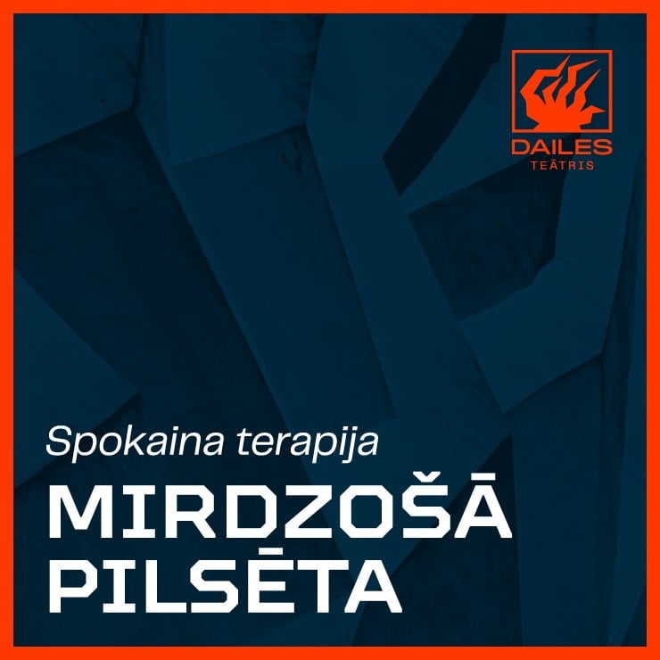 Izrādes "MIRDZOŠĀ PILSĒTA" attels