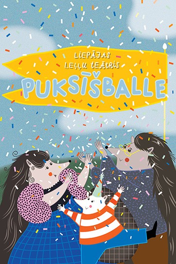 Meklēšanas rezultāta izrādes "PUKSĪŠBALLE" attels