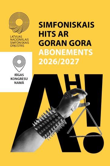 Meklēšanas rezultāta izrādes "SIMFONISKAIS HITS AR GORAN GORA. ABONEMENTS 2026/2027" attels