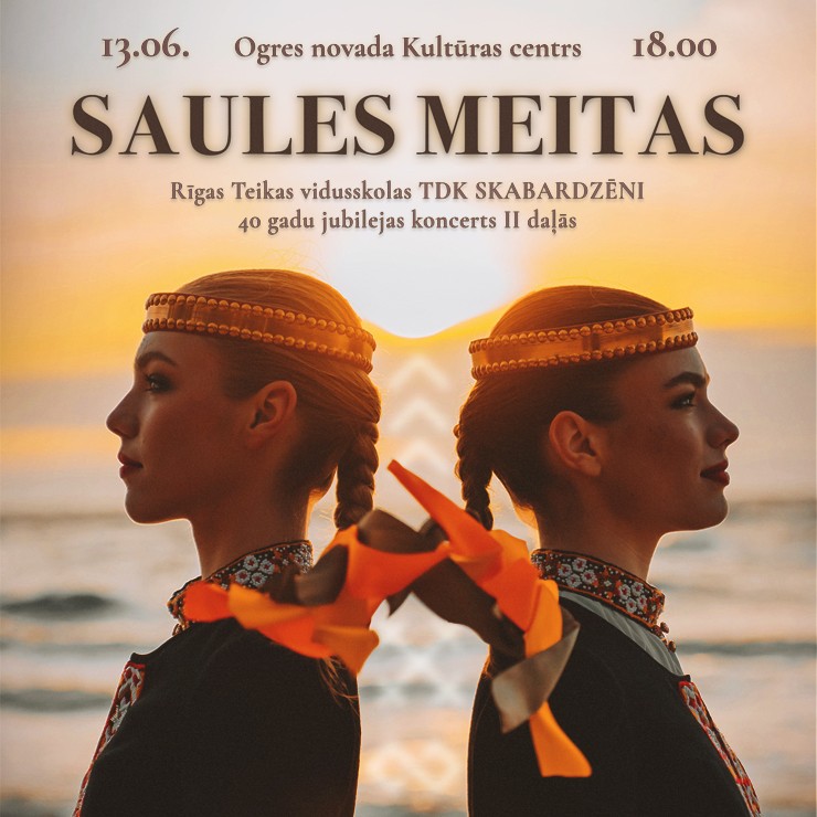 Izrādes "SAULES MEITAS | Tautas deju kolektīva SKABARDZĒNI 40. jubilejas koncerts" attels