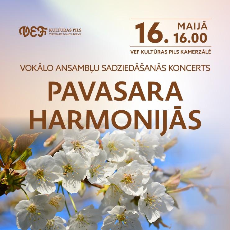 Izrādes "Vokālo ansambļu sadziedāšanās koncerts | PAVASARA HARMONIJĀS" attels