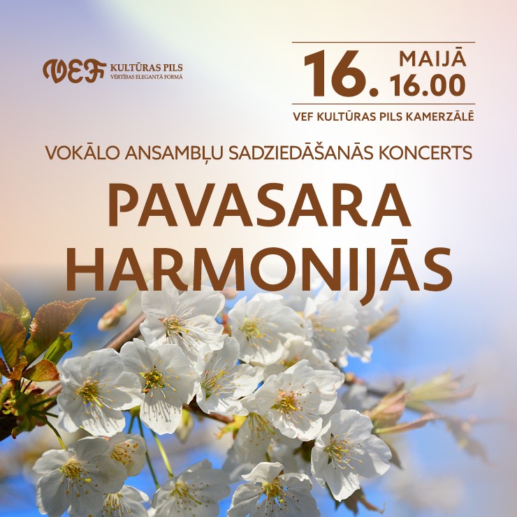 Izrādes "Vokālo ansambļu sadziedāšanās koncerts | PAVASARA HARMONIJĀS" attels
