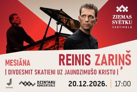 Izrādes "Ziemassvētku festivāls. Reinis Zariņš. Mesiāna Divdesmit skatieni uz jaundzimušo Kristu" attels