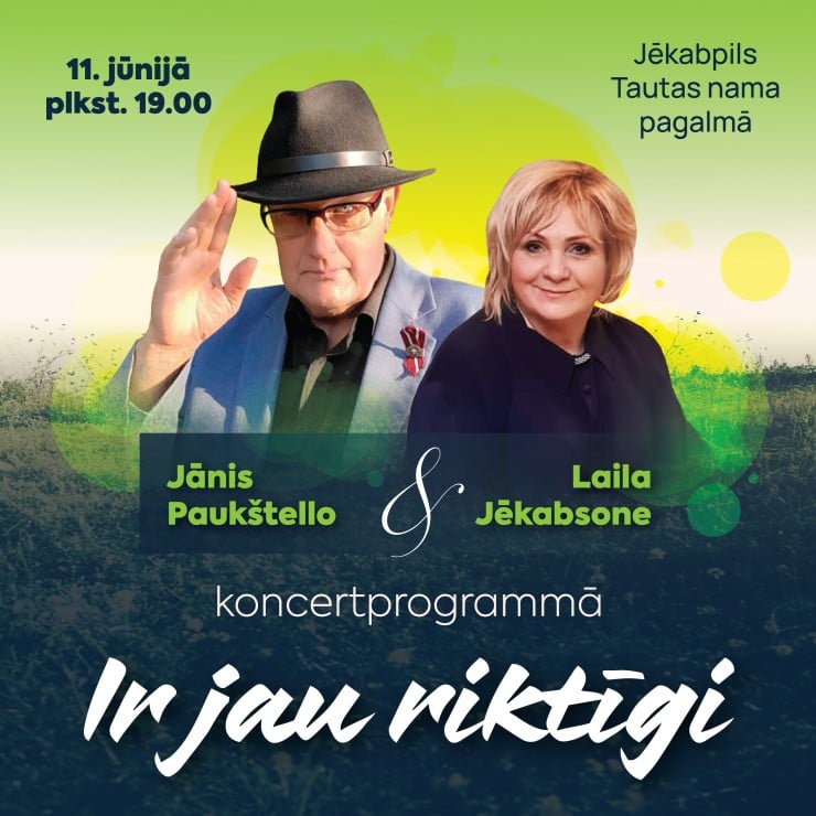 Izrādes "Jānis Paukštello un Laila Jēkabsone koncertprogrammā “Ir jau riktīgi”" attels