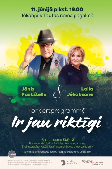 Meklēšanas rezultāta izrādes "Jānis Paukštello un Laila Jēkabsone koncertprogrammā “Ir jau riktīgi”" attels