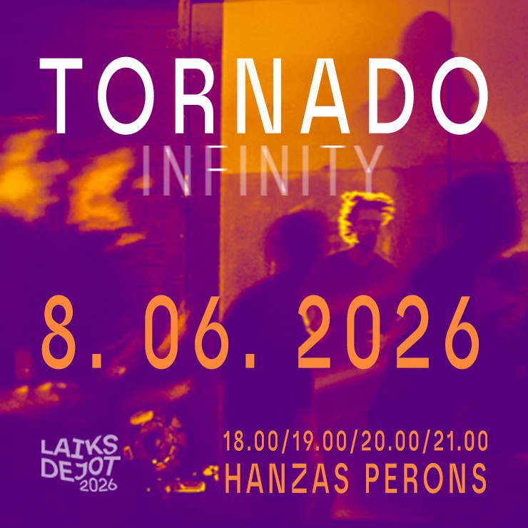 Izrādes "LAIKS DEJOT 2026 | performance TORNADO Infinity" attels