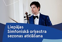 Meklēšanas rezultāta izrādes "Liepājas Simfoniskā orķestra sezonas atklāšanas koncerts" attels