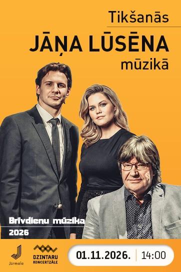 Изображение мероприятия "Brīvdienu mūzika. Tikšanās Jāņa Lūsēna mūzikā" из результатов поиска