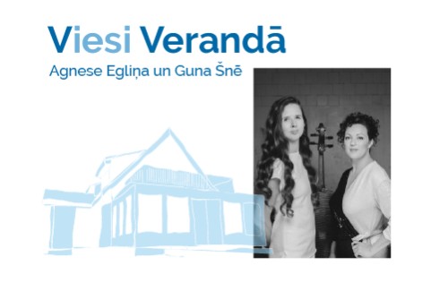 Image of the event "Viesi verandā | Agnese Egliņa un Guna Šnē "Vasaras vakara mūzika čellam un klavierēm""