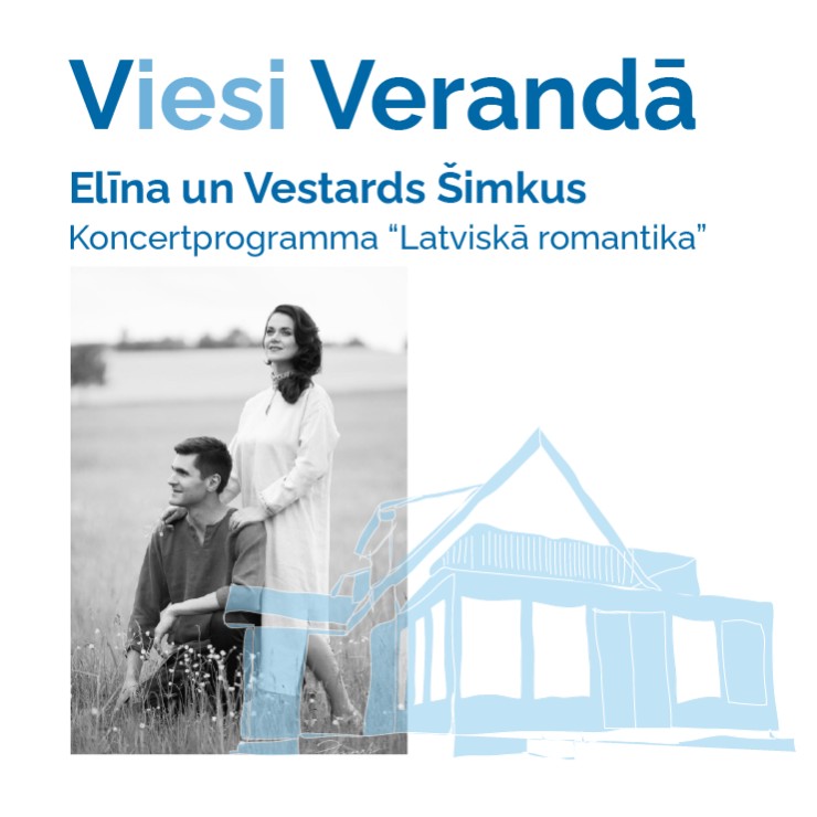 Image of the event "Viesi verandā | Elīna un Vestards Šimkus "Latviskā romantika""