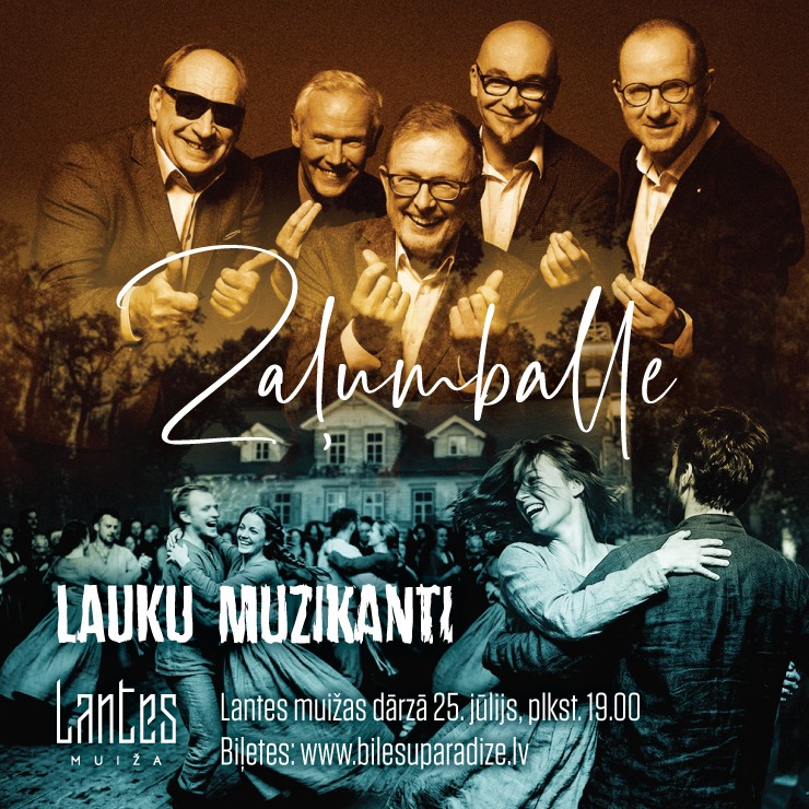 Izrādes "Vasaras zaļumballe Lantes muižā ar grupu “Lauku Muzikanti”" attels