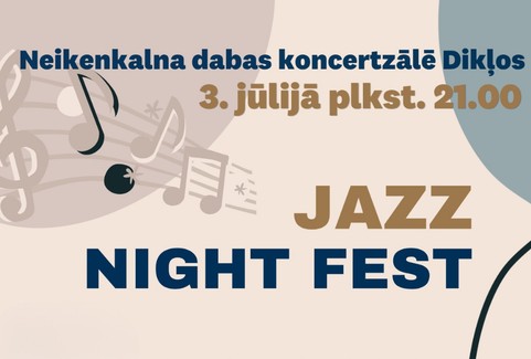 Image of the event "Jazz Night Fest Dikļos"