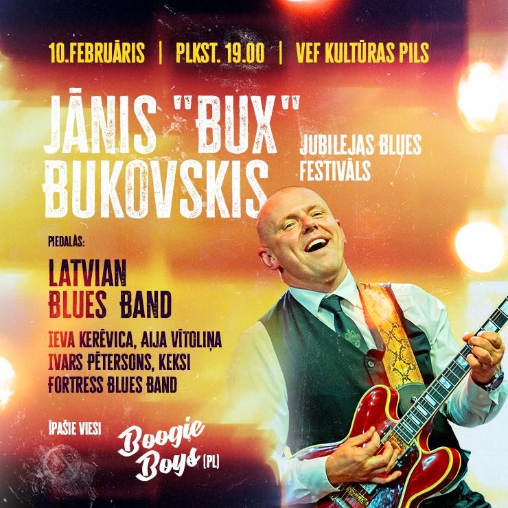 Image of the event "Jānis “BUX” Bukovskis jubilejas Blues Festivāls"