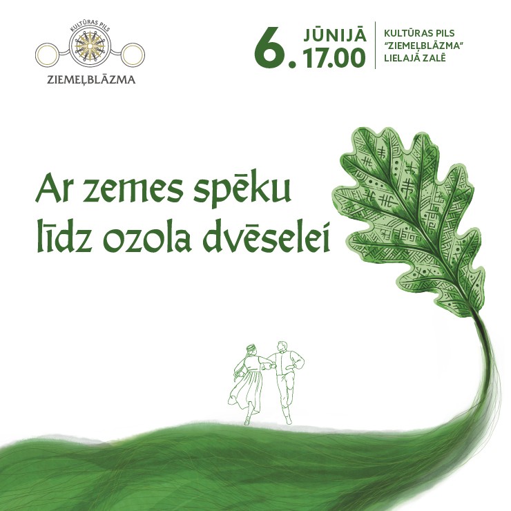 Izrādes "Tautas deju koncerts “AR ZEMES SPĒKU LĪDZ OZOLA DVĒSELEI”" attels