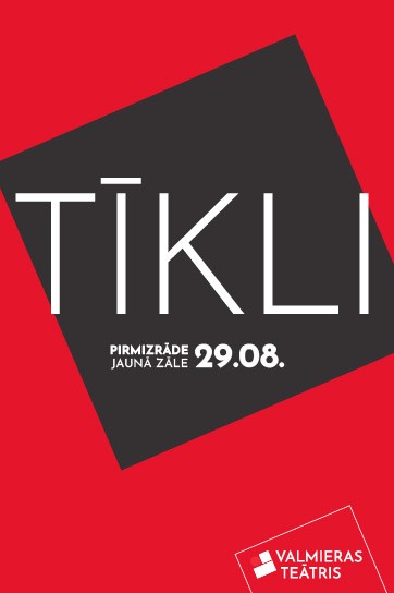 Meklēšanas rezultāta izrādes "TĪKLI" attels