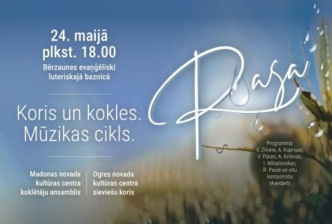 Izrādes "Koris un kokles. Mūzikas cikls RASA | BĒRZAUNES BAZNĪCĀ" attels