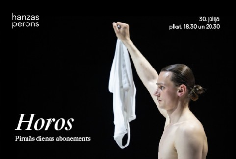 Izrādes "Horos. Dejas festivāls Hanzas peronā. Pirmās dienas ABONEMENTS" attels